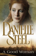 A Good Woman - Steel, Danielle