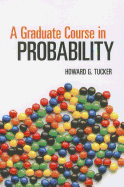 A graduate course in probability