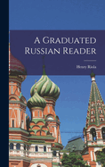 A Graduated Russian Reader