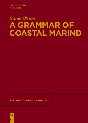 A Grammar of Coastal Marind - Olsson, Bruno