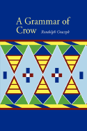 A Grammar of Crow