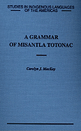 A Grammar of Misantla Totonac