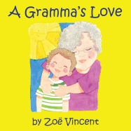 A Gramma's Love