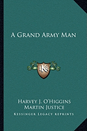 A Grand Army Man