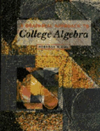 A Graphical Approach to College Algebra - Hornsby, E John, and Hornsby, John E, and Lial, Margaret L