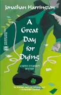 A Great Day for Dying - Harrington, Jonathan