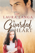 A Guarded Heart