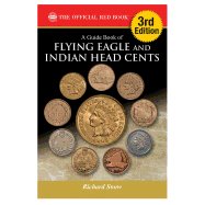 A Guide Book of Flying Eagle and Indian Head Cents, 3rd Edition