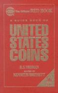 A Guide Book of United States Coins - Yeoman, R S, and Bressett, Ken (Editor)