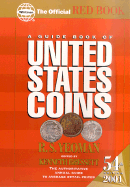 A Guide Book to United States Coins - Yeoman, R S, and Bressett, Kenneth (Editor)