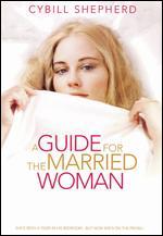 A Guide for a Married Woman