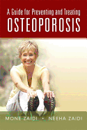 A Guide for Preventing and Treating Osteoporosis