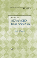 A Guide to Advanced Real Analysis