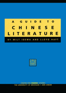 A Guide to Chinese Literature: Volume 74
