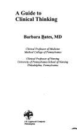 A Guide to Clinical Thinking - Bates, Barbara