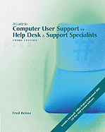 A Guide to Computer User Support for Help Desk and Support Specialists, Third Edition - Beisse, Fred