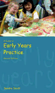 A Guide to Early Years Practice