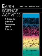 A Guide to Effective Elementary School Science Teaching: Earth Science Activities