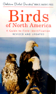 A Guide to Field Identification Birds of North America - Robbins, Chandler S, and Bruun, Bertel, and Zim, Herbert Spencer, Ph.D., SC.D.