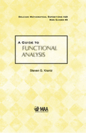 A Guide to Functional Analysis - Krantz, Steven G.