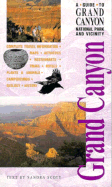 A Guide to Grand Canyon National Park and Vicinity - Scott, Sandra, and Price, Greer (Editor), and Frazier, Pam (Editor)