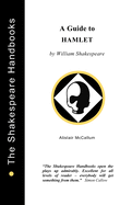 A Guide to Hamlet