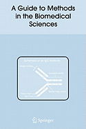 A Guide to Methods in the Biomedical Sciences