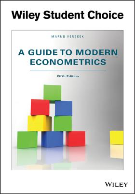 A Guide to Modern Econometrics, Fifth Edition - Verbeek, Marno