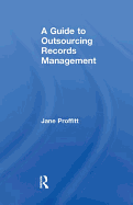 A Guide to Outsourcing Records Management