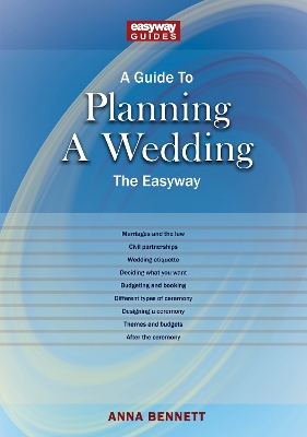 A Guide to Planning a Wedding - Bennett, Anna