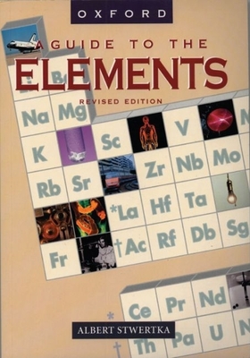 A Guide to the Elements - Stwertka, Albert