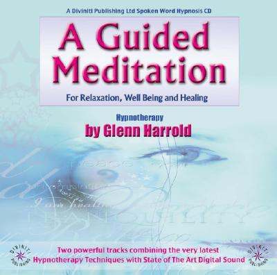 A Guided Meditation - Harrold, Glenn