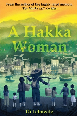 A Hakka Woman - Lebowitz, Di