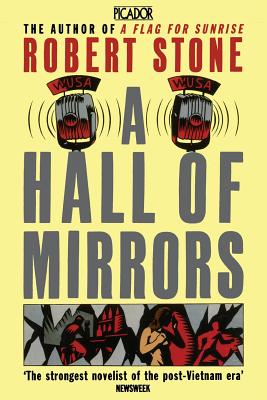 A Hall of Mirrors - Stone, Robert