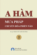 A Ham Mua Phap Chuyen Hoa Phien Nao Tap 2