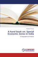 A Hand Book on: Special Economic Zones in India