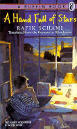 A Hand Full of Stars - Schami, Rafik