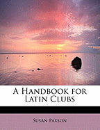 A Handbook for Latin Clubs