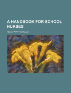 A Handbook for School Nurses