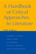 A handbook of critical approaches to literature