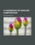 A Handbook of English Composition