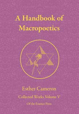 A Handbook of Macropoetics - Cameron, Esther