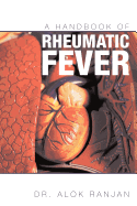A Handbook of Rheumatic Fever