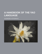 A Handbook of the Yao Language