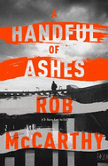 A Handful of Ashes: Dr Harry Kent Book 2