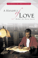 A Handful of Love: Haiku's for Every Season