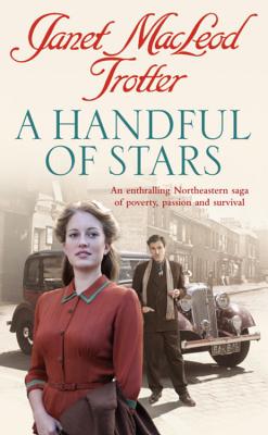 A Handful of Stars - Trotter, Janet Macleod