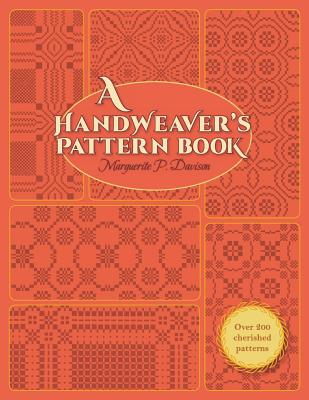 A Handweaver's Pattern Book - Davison, Marguerite Porter