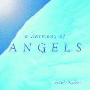 A Harmony of Angels - McGerr, Angela