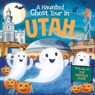 A Haunted Ghost Tour in Utah